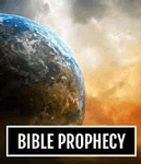 Bible Prophecy